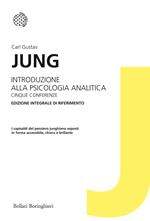 Introduzione alla psicologia analitica. Cinque conferenze. Ediz. integrale