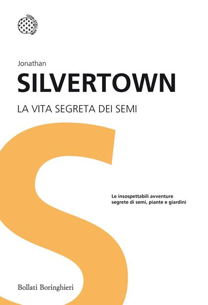 La vita segreta dei semi - Jonathan Silvertown - copertina