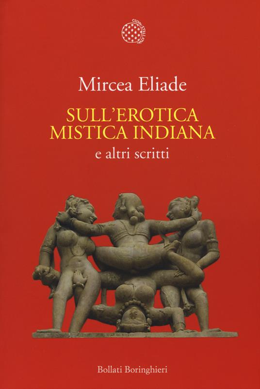 Sull'erotica mistica indiana e altri scritti - Mircea Eliade - copertina