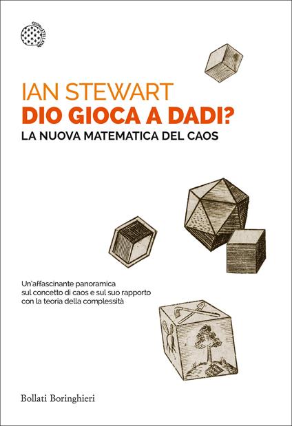 Dio gioca a dadi? La nuova matematica del caos - Ian Stewart - copertina