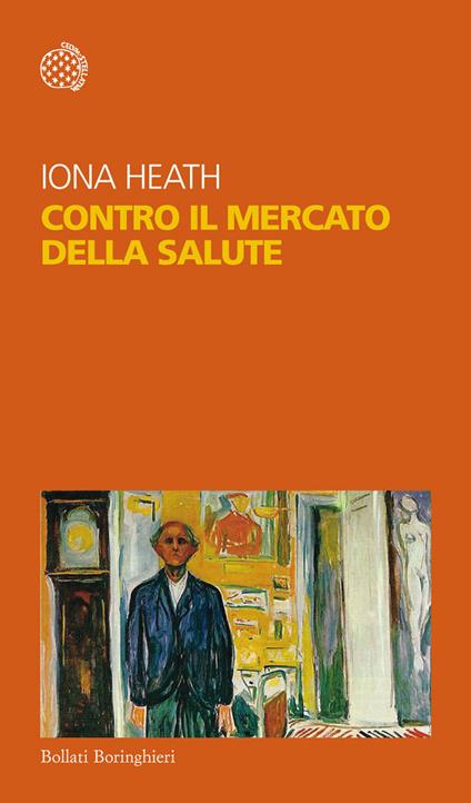 Contro il mercato della salute - Iona Heath - copertina