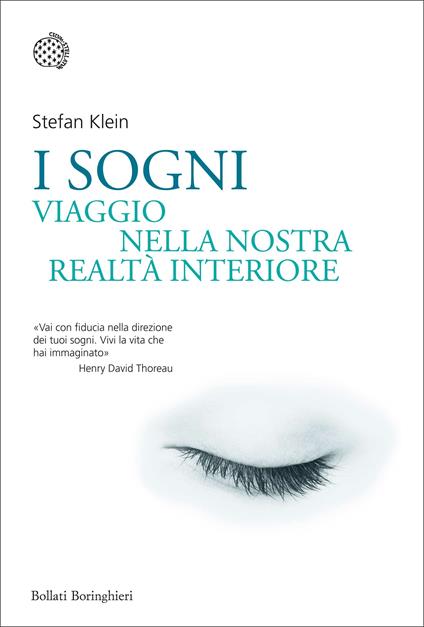 I sogni. Viaggio nella nostra realtà interiore - Stefan Klein - copertina