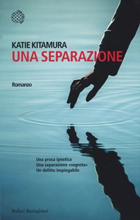 Una separazione - Katie Kitamura - Libro - Bollati Boringhieri - Varianti