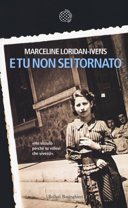 E tu non sei tornato - Marceline Loridan-Ivens - copertina