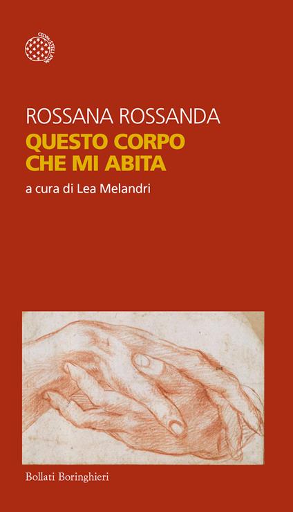 Questo corpo che mi abita - Rossana Rossanda - copertina