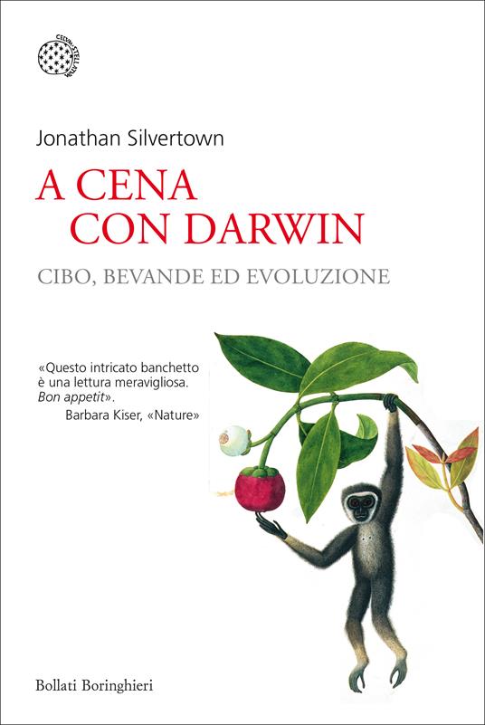 A cena con Darwin. Cibo, bevande ed evoluzione - Jonathan Silvertown - copertina