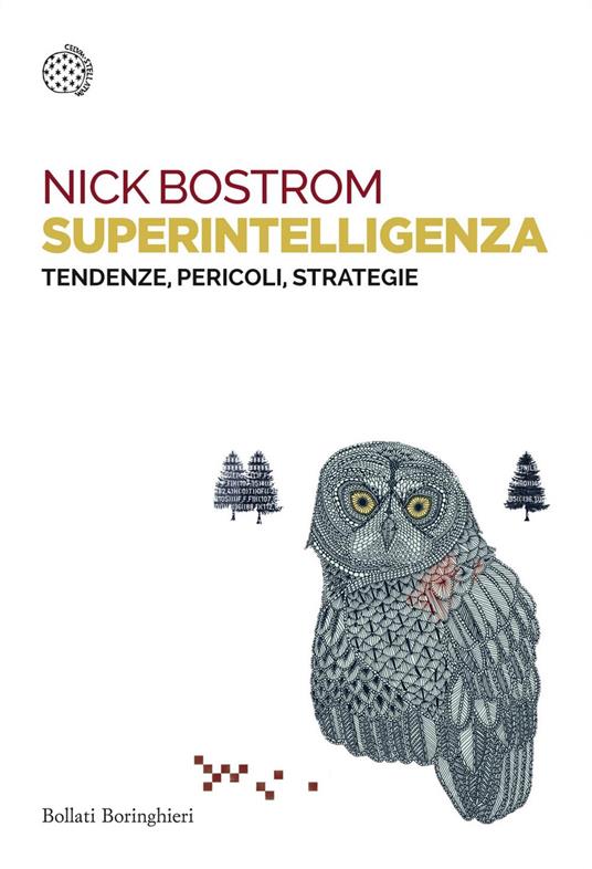 Superintelligenza. Tendenze, pericoli, strategie - Bostrom, Nick - Ebook -  EPUB2 con Adobe DRM