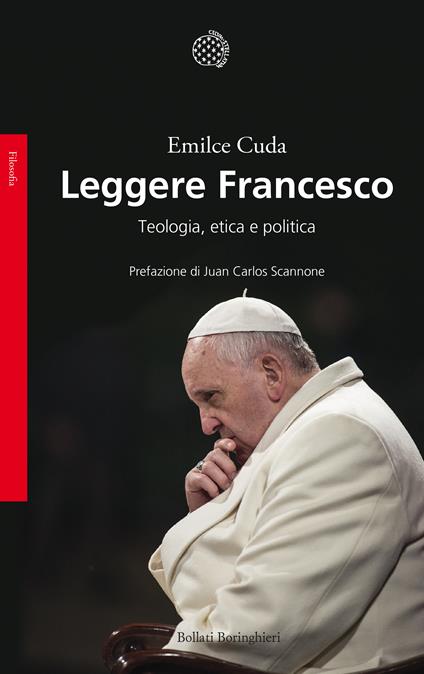 Leggere Francesco. Teologia, etica e politica - Emilce Cuda,Amaranta Sbardella - ebook