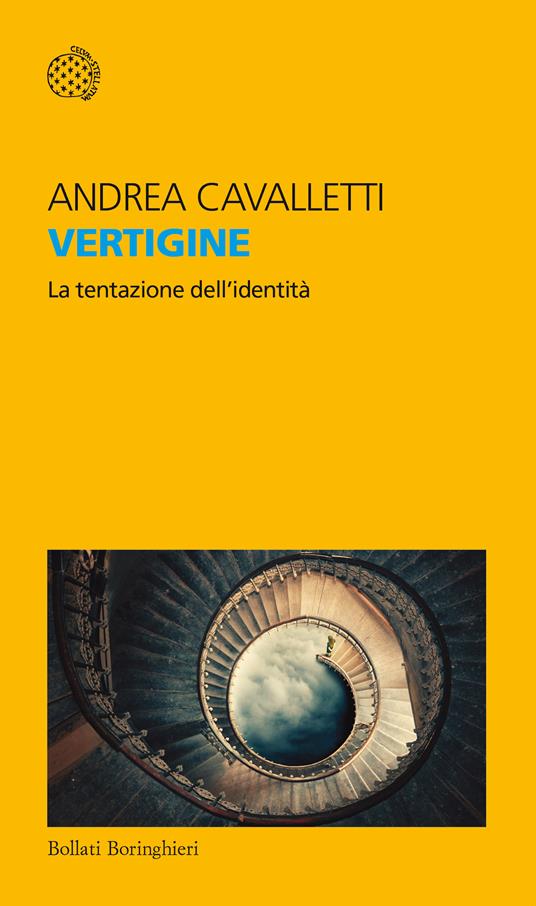 Vertigine. La tentazione dell'identità - Andrea Cavalletti - copertina