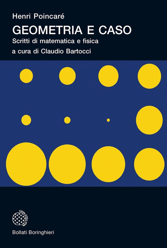 Geometria e caso. Scritti di matematica e fisica. Nuova ediz. - Jules-Henri Poincaré - copertina