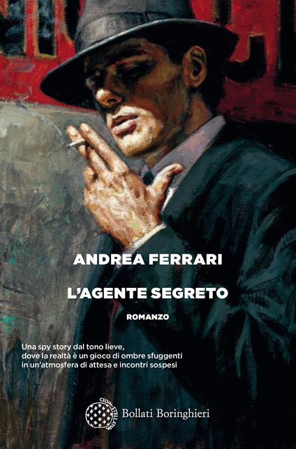 L' agente segreto - Andrea Ferrari - ebook