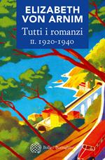 Tutti i romanzi. Vol. 2: Tutti i romanzi