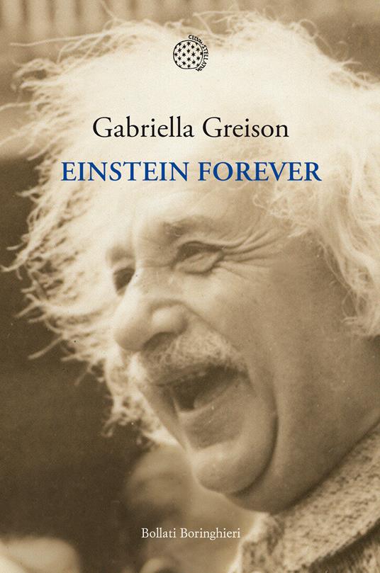 Einstein forever - Gabriella Greison - ebook