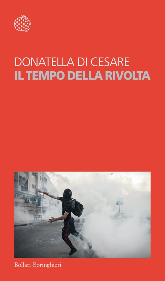 Il tempo della rivolta - Donatella Di Cesare - 2