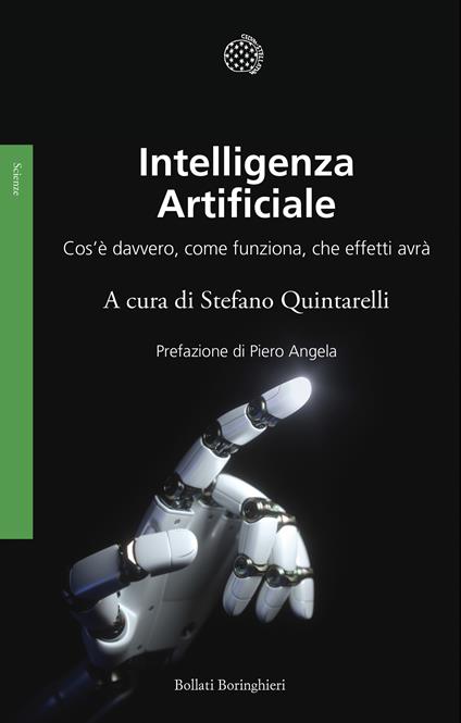 Intelligenza artificiale. Cos'è davvero, come funziona, che effetti avrà - Stefano Quintarelli - ebook