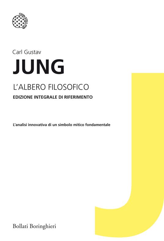 L' albero filosofico. Ediz. integrale - Carl Gustav Jung,Lisa Baruffi,Irene Bernardini - ebook