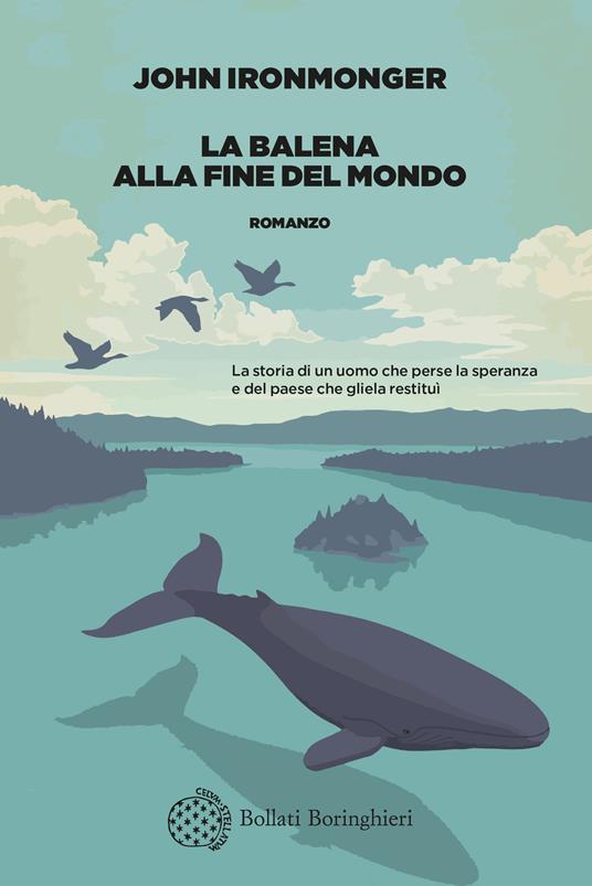 La balena alla fine del mondo - John Ironmonger - copertina