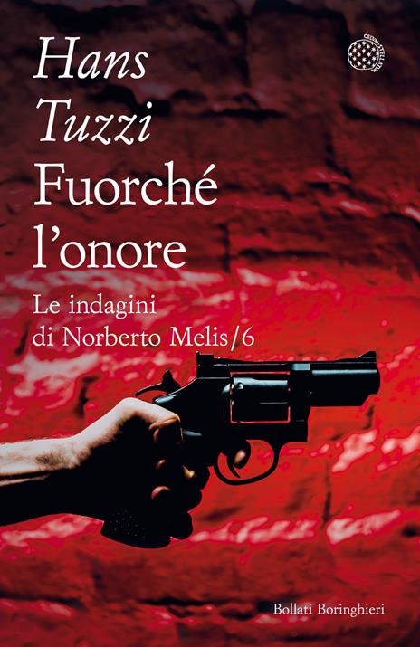 Fuorché l'onore. Le indagini di Norberto Melis - Hans Tuzzi - copertina