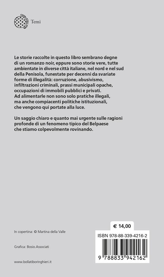 Cemento armato. La politica dell'illegalità nelle città italiane - Francesco Chiodelli - 2