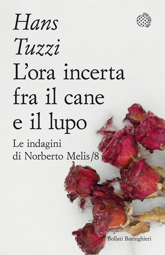 L'ora incerta fra il cane e il lupo - Hans Tuzzi - copertina