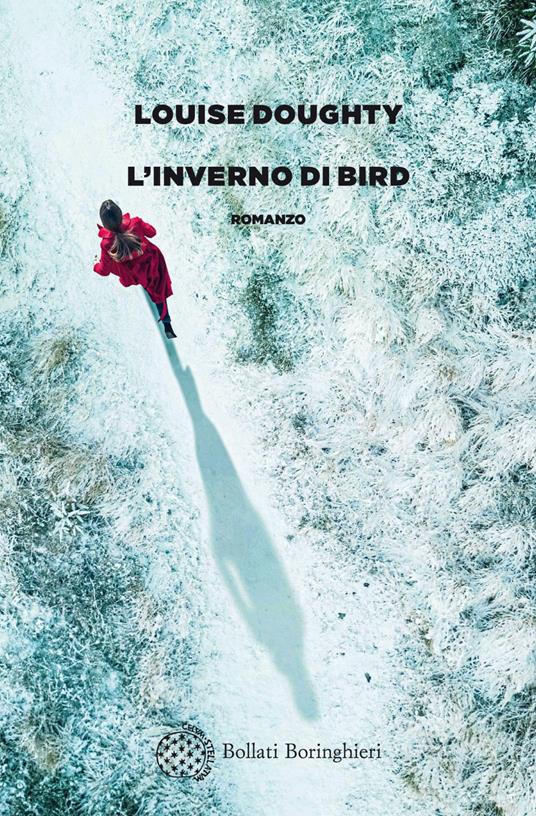 L' inverno di Bird - Louise Doughty,Manuela Faimali - ebook