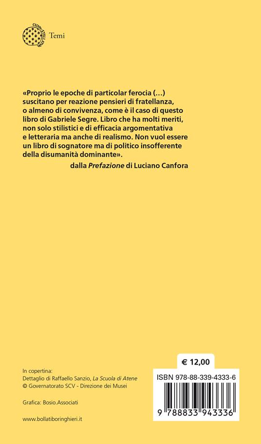 La cultura della convivenza. Di cosa parliamo quando parliamo di politica - Gabriele Segre - 2