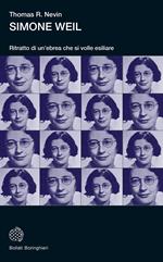 Simone Weil. Ritratto di un'ebrea che si volle esiliare