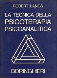 La tecnica della psicoterapia - Robert Langs - copertina