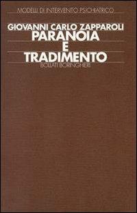 Paranoia e tradimento - Giovanni C. Zapparoli - copertina