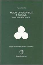 Metodi di psicofisica e scaling unidimensionale