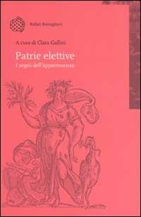 Patrie elettive. I segni dell'appartenenza - copertina