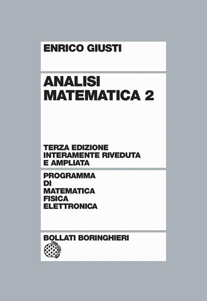 Analisi matematica. Vol. 2 - Enrico Giusti - copertina
