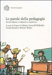 Le parole della pedagogia. Teorie italiane e tedesche a confronto - copertina