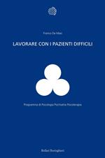 Lavorare con i pazienti difficili