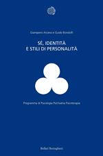 Sé, identità e stili di personalità