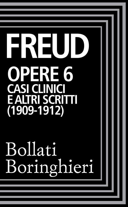 Sigmund Freud - Le opere - Volume 6 - Psicopatologia della vita quotidiana  - - copertina rigida 