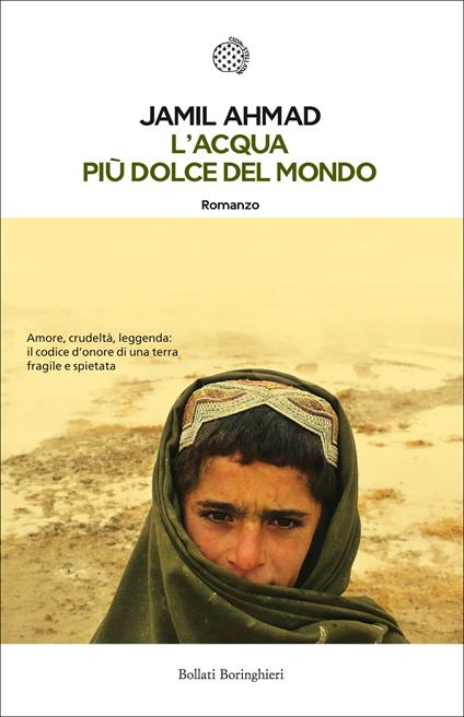 L' acqua più dolce del mondo - Jamil Ahmad,Aurelia Martelli - ebook