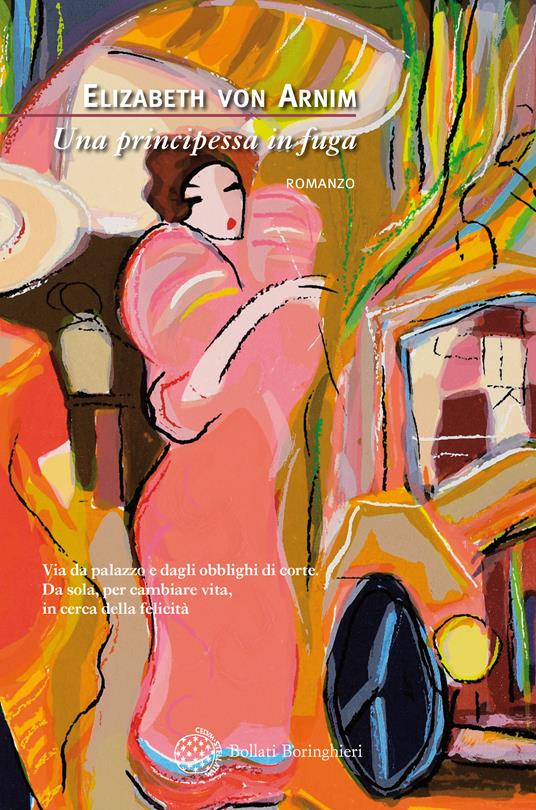 Una principessa in fuga - Elizabeth von Arnim,Simona Garavelli - ebook