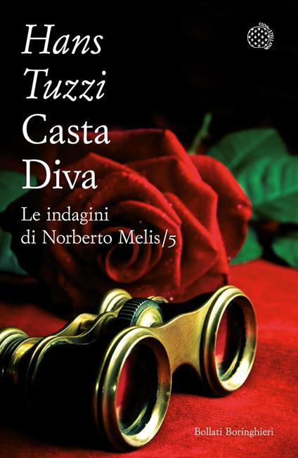 Casta Diva. Le indagini di Norberto Melis - Hans Tuzzi - ebook