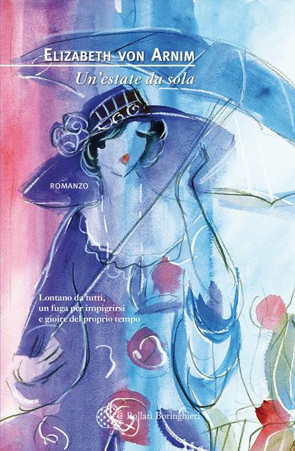 Un' estate da sola - Elizabeth von Arnim,Daniela Guglielmino - ebook