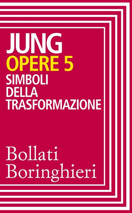 Opere. Vol. 5 - Carl Gustav Jung,Renato Raho - ebook