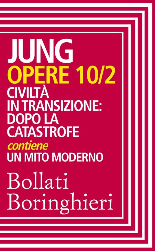 Opere. Vol. 10/2 - Carl Gustav Jung - ebook