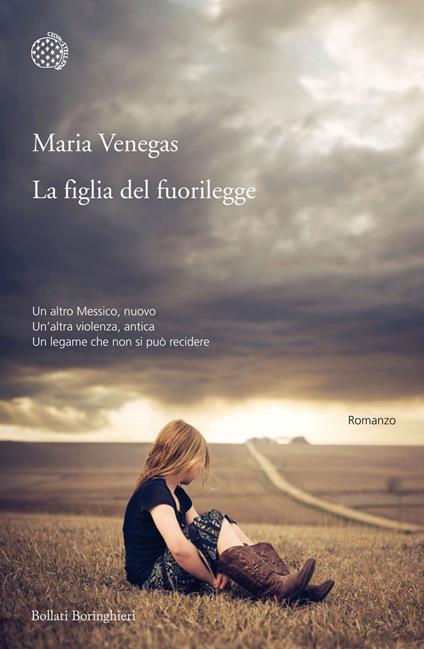 La figlia del fuorilegge - Maria Venegas,Manuela Faimali - ebook