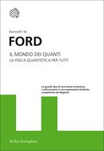 Il mondo dei quanti. La fisica quantistica per tutti