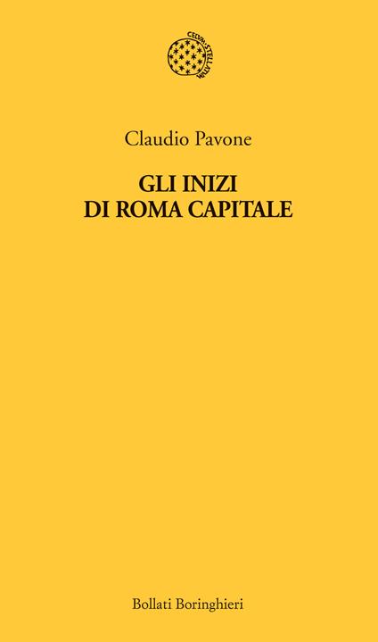 Gli inizi di Roma capitale - Claudio Pavone - ebook