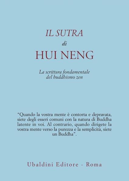 Il sutra di Hui Neng. La scrittura fondamentale del buddhismo zen - copertina