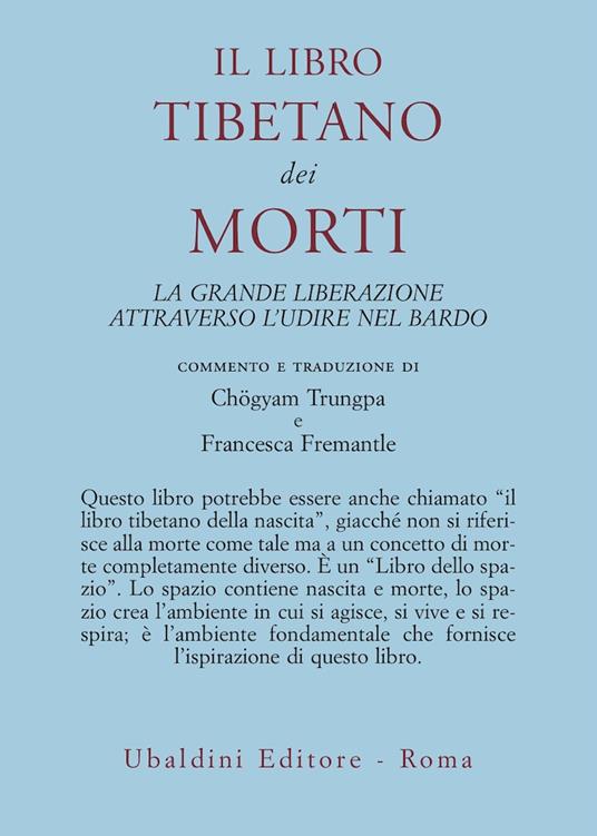 Il libro tibetano dei morti. La grande liberazione attraverso l'udire nel  Bardo - M. Maglietti - Libro - Astrolabio Ubaldini - Civiltà dell'Oriente