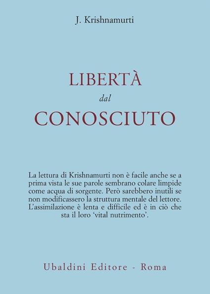 Libertà dal conosciuto - Jiddu Krishnamurti - copertina