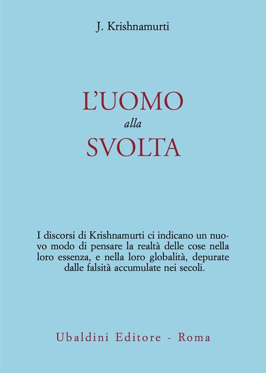 L' uomo alla svolta - Jiddu Krishnamurti - copertina