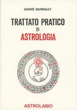 Trattato pratico di astrologia